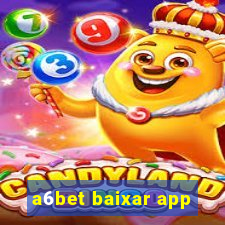 a6bet baixar app